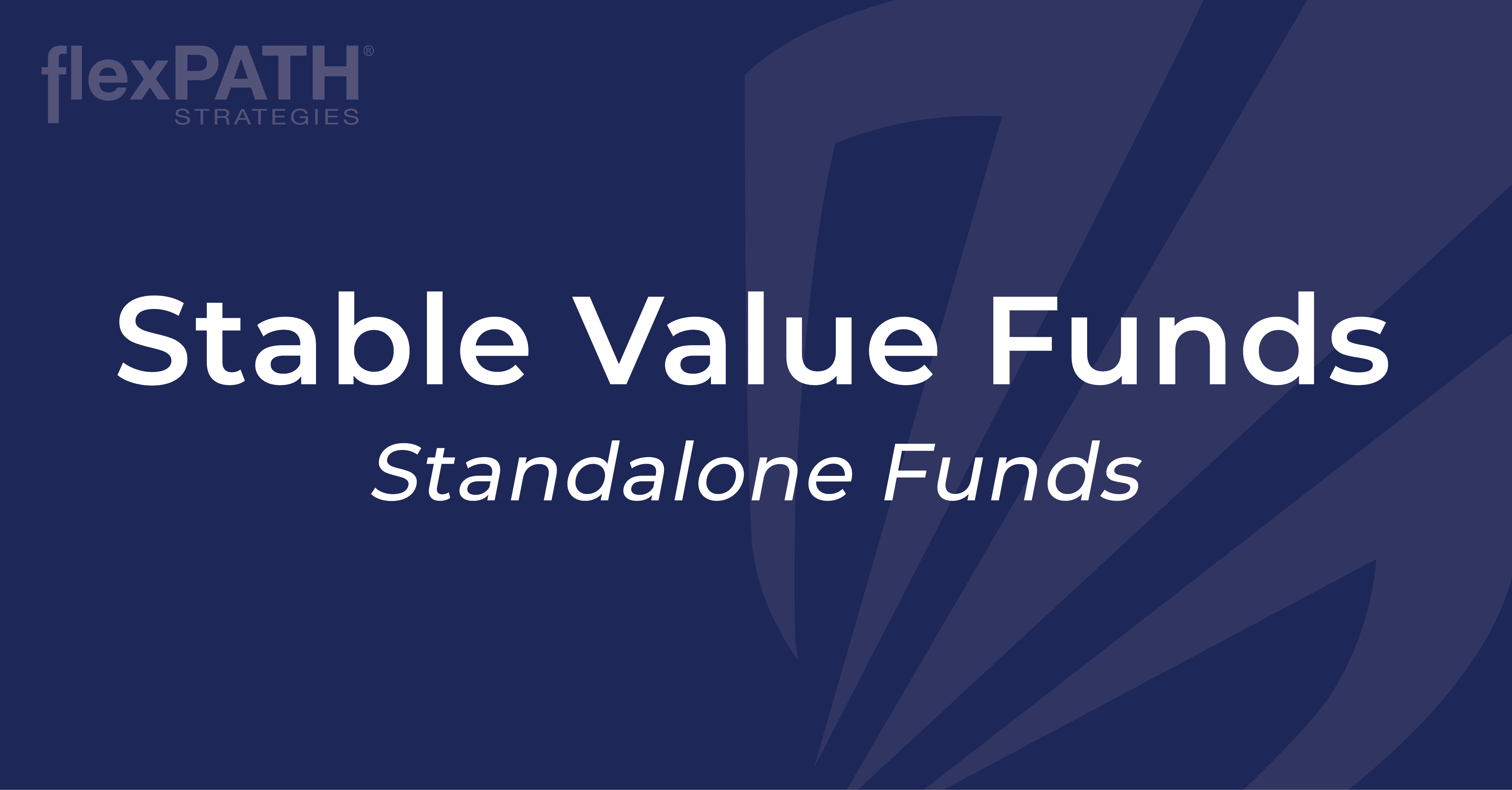 Standalone Funds | Stable Value